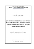 Luận văn Thạc sĩ Kinh tế: Quy trình hoạch định ngân sách vốn cho dự án công trình điện Trạm biến áp 110kV Tham Lương tại Tổng công ty Điện lực TP. Hồ Chí Minh