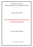 Luận văn Thạc sĩ Kinh tế: Phát triển thẻ tín dụng tại Ngân hàng Standard Chartered