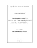 Luận án Tiến sĩ Triết học: Kết hợp truyền thống và hiện đại trong xây dựng ý thức chính trị công nhân ngành than Quảng Ninh hiện nay