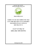 Luận văn Thạc sĩ Khoa học Môi trường: Nghiên cứu mức độ ô nhiễm nước thải làng nghề miến dong tại xã Giới Phiên, thành phố Yên Bái và đề xuất biện pháp xử lý