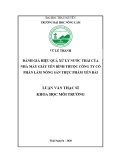 Luận văn Thạc sĩ Khoa học Môi trường: Đánh giá hiệu quả xử lý nước thải của Nhà máy giấy Yên Bình thuộc Công ty Cổ phần Lâm nông sản thực phẩm Yên Bái