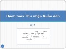 Bài giảng Hạch toán thu nhập quốc dân