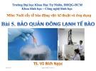 Bài giảng Nuôi cấy tế bào động vật, kỹ thuật và ứng dụng: Bài 5 - TS. Vũ Bích Ngọc (2021)