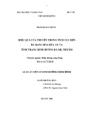 Luận án Tiến sĩ Dinh dưỡng cộng đồng: Hiệu quả của truyền thông tích cực đến đa dạng hóa bữa ăn và tình trạng dinh dưỡng bà mẹ, trẻ em