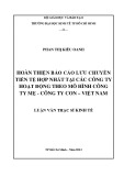Luận văn Thạc sĩ Kinh tế: Hoàn thiện Báo cáo lưu chuyển tiền tệ hợp nhất tại các công ty hoạt động theo mô hình Công ty mẹ - Công ty con - Việt Nam