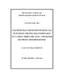 Luận văn Thạc sĩ Kinh tế: Giải pháp hạn chế rủi ro tín dụng tại Ngân hàng Thương mại Cổ phần Đầu tư và Phát triển Việt Nam – Chi nhánh Mỹ Phước tỉnh Bình Dương