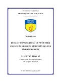 Luận văn Thạc sĩ: Đề xuất công nghệ xử lý nước thải chăn nuôi heo điển hình trên địa bàn tỉnh Bình Phước