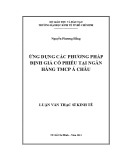 Luận văn Thạc sĩ Kinh tế: Ứng dụng các phương pháp định giá cổ phiếu tại ngân hàng TMCP Á Châu