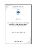 Luận văn Thạc sĩ Kinh tế: Hoàn thiện hệ thống kiểm soát nội bộ nhằm hạn chế rủi ro hoạt động tại Công ty TNHH Happy Cook
