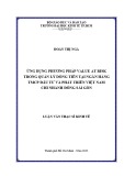 Luận văn Thạc sĩ Kinh tế: Ứng dụng phương pháp Value at Risk trong quản lý dòng tiền tại Ngân hàng TMCP Đầu tư và Phát triển Việt Nam chi nhánh Đông Sài Gòn