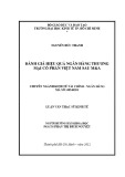 Luận văn Thạc sĩ Kinh tế: Đánh giá hiệu quả ngân hàng thương mại cổ phần Việt Nam sau M&A