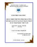 Luận văn Thạc sĩ Kinh tế: Hoàn thiện phương pháp đo lường rủi ro lãi suất tại Ngân hàng thương mại cổ phần Xuất nhập khẩu Việt Nam