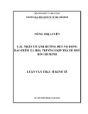 Luận văn Thạc sĩ Kinh tế: Các nhân tố ảnh hưởng đến nợ đọng, trốn đóng Bảo hiểm xã hội, trường hợp thành phố Hồ Chí Minh