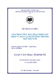 Luận văn Thạc sĩ Kinh tế: Giải pháp thúc đẩy hoạt động sáp nhập và mua lại Ngân hàng thương mại Việt Nam