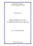 Luận văn Thạc sĩ Kinh tế: Mối quan hệ giữa giá vàng với chính sách tiền tệ tại Việt Nam
