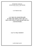 Luận văn Thạc sĩ Kinh tế: Các nhân tố ảnh hưởng đến sự thỏa mãn công việc của nhân viên công ty Liên Doanh Việt-Nga (VietsovPetro)