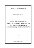 Luận văn Thạc sĩ Kinh tế: Nghiên cứu ảnh hưởng của phong cách lãnh đạo đến sự tận tâm của người lao động trong các doanh nghiệp kinh doanh lữ hành