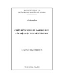 Luận văn Thạc sĩ Kinh tế: Chiến lược Công ty cổ phần Dây Cáp điện Việt Nam đến năm 2020