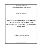 Luận văn Thạc sĩ Kinh tế: Nâng cao chất lượng dịch vụ khách hàng tại công ty TNHH BHNT Prudential Việt Nam tại địa bàn Tp.HCM