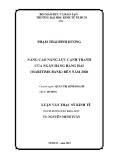 Luận văn Thạc sĩ Kinh tế: Nâng cao năng lực cạnh tranh của Ngân hàng Hàng Hải (Maritime Bank) đến năm 2020