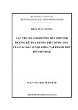 Luận văn Thạc sĩ Kinh tế: Nghiên cứu các yếu tố ảnh hưởng đến khuynh hướng kê toa thuốc biệt dược gốc của các bác sĩ nội khoa tại thành phố Hồ Chí Minh