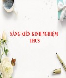 Sáng kiến kinh nghiệm THCS: Một số tình huống thường gặp khi làm thí nghiệm và cách làm sạch ống nghiệm