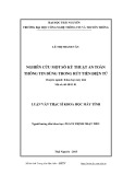 Luận văn Thạc sĩ Khoa học máy tính: Nghiên cứu một số kỹ thuật an toàn thông tin dùng trong rút tiền điện tử