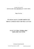 Luận văn Thạc sĩ Khoa học máy tính: Ứng dụng mạng cảm biến không dây trong cảnh báo cháy cho nhà cao tầng