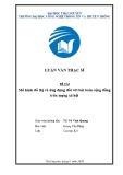 Luận văn Thạc sĩ: Mô hình đồ thị và ứng dụng đối với bài toán cộng đồng trên mạng xã hội