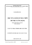 Luận văn Thạc sĩ Khoa học máy tính: Học nửa giám sát dựa trên đồ thị và ứng dụng