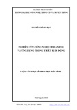 Luận văn Thạc sĩ Khoa học máy tính: Nghiên cứu công nghệ Streaming và ứng dụng trong thiết bị di động