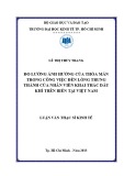 Luận văn Thạc sĩ Kinh tế: Đo lường ảnh hưởng của thỏa mãn trong công việc đến lòng trung thành của nhân viên khai thác dầu khí trên biển tại Việt Nam