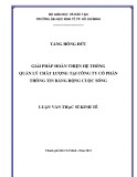 Luận văn Thạc sĩ Kinh tế: Giải pháp hoàn thiện hệ thống quản lý chất lượng tại Công ty cổ phần Thông tin băng rộng cuộc sống