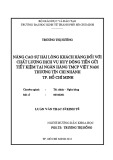 Luận văn Thạc sĩ Kinh tế: Nâng cao sự hài lòng khách hàng đối với chất lượng dịch vụ huy động tiền gửi tiết kiệm tại Ngân hàng TMCP Việt Nam Thương Tín chi nhánh thành phố Hồ Chí Minh