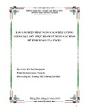 Sáng kiến kinh nghiệm THCS: Một số biện pháp nâng cao chất lượng giờ dạy thực hành sử dụng các hàm để tính toán của Excel
