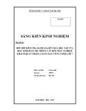 Sáng kiến kinh nghiệm THCS: Đổi mới kiểm tra đánh giá kết quả học tập của học sinh bằng hệ thống câu hỏi trắc nghiệm khách quan trong giảng dạy công nghệ lớp 7