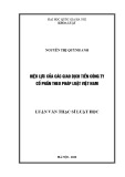 Luận văn Thạc sĩ Luật học: Hiệu lực của các giao dịch tiền công ty cổ phần theo pháp luật Việt Nam