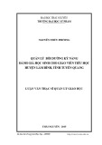 Luận văn Thạc sĩ Khoa học giáo dục: Quản lý bồi dưỡng kỹ năng đánh giá học sinh cho giáo viên tiểu học huyện Lâm Bình, tỉnh tuyên Quang