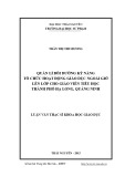 Luận văn Thạc sĩ Khoa học giáo dục: Quản lý bồi dưỡng kỹ năng tổ chức hoạt động giáo dục ngoài giờ lên lớp cho giáo viên tiểu học thành phố Hạ Long, Quảng Ninh