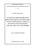 Luận văn Thạc sĩ Kinh tế: Các nhân tố ảnh hưởng đến quyết định sử dụng dịch vụ ngân hàng trực tuyến của khách hàng cá nhân tại ngân hàng TMCP Công Thương Việt Nam - Khu vực thành phố Hồ Chí Minh