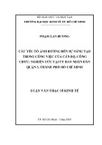 Luận văn Thạc sĩ Kinh tế: Các yếu tố ảnh hưởng đến sự sáng tạo trong công việc của cán bộ, công chức: nghiên cứu tại Ủy ban nhân dân Quận 3, Thành phố Hồ Chí Minh