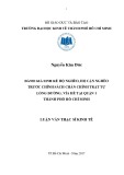 Luận văn Thạc sĩ Kinh tế: Đánh giá sinh kế hộ nghèo, hộ cận nghèo trước chính sách chấn chỉnh trật tự lòng đường, vỉa hè tại quận 1 thành phố Hồ Chí Minh