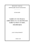 Luận văn Thạc sĩ Kinh tế: Nghiên cứu vốn tín dụng chính thống của các hộ nông dân nghèo tại thị xã An Nhơn, tỉnh Bình Định