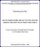 Luận văn Thạc sĩ Ngôn ngữ văn học và Văn hóa Việt Nam: Quan niệm nghệ thuật về con người trong truyện ngắn Trần Nhã Thụy