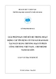 Luận văn Thạc sĩ Kinh tế: Giải pháp hạn chế rủi ro trong hoạt động cấp tín dụng có tài sản bảo đảm tại Ngân hàng thương mại cổ phần Công thương Việt Nam – Chi nhánh Nam Sài Gòn