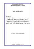 Luận văn Thạc sĩ Kinh tế: Giải pháp hạn chế rủi ro trong thanh toán quốc tế tại Ngân hàng TNHH Một thành viên HSBC Việt Nam