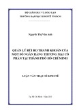 Luận văn Thạc sĩ Kinh tế: Quản lý rủi ro thanh khoản của một số ngân hàng thương mại cổ phần tại thành phố Hồ Chí Minh