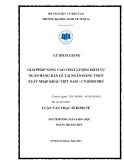 Luận văn Thạc sĩ Kinh tế: Giải pháp nâng cao chất lượng dịch vụ ngân hàng bán lẻ tại Ngân hàng thương mại cổ phần Xuất Nhập khẩu Việt Nam – Chi Nhánh Bình Phú