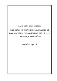 Sáng kiến kinh nghiệm THPT: Xây dựng và thực hiện một số chủ đề dạy học STEM phần điện học Vật lý 11, 12 Trung học phổ thông