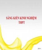 Sáng kiến kinh nghiệm THPT: Một số biện pháp trọng tâm trong công tác chủ nhiệm giúp học sinh yếu lớp 12 trường THPT Quốc Thái đỗ tốt nghiệp cao